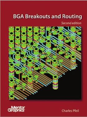 Kniha, která vás může zajímat BGA Breakouts and Routing - Charles Pfeil 1.jpg